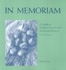 In Memoriam A Guide to Modern Funeral and Memorial Services