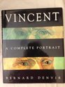 Vincent A Complete Portrait