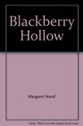 Blackberry Hollow