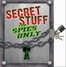 Secret Stuff for Spies Only