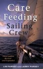 The Care And Feeding of the Sailing Crew