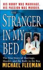 The Stranger In My Bed