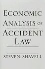 Economic Analysis of Accident Law