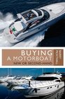 Buying a Motorboat New or secondhand