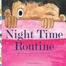 Night time Routine