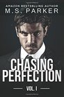 Chasing Perfection Vol 1