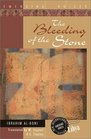 The Bleeding of the Stone (Emerging Voices: New International Fiction Series)