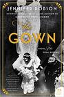 The Gown A Novel