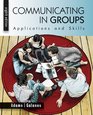Communicating in Groups Applications and Skills