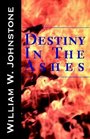 Destiny in the Ashes (Ashes, Bk 32)