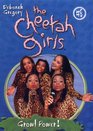 Cheetah Girls The Growl Power  Book 8