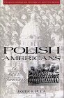 Polish Americans An Ethnic Community