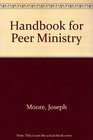 Handbook for Peer Ministry