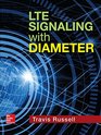 LTE Signaling with Diameter