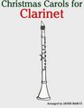 Christmas Carols for Clarinet Easy Songs