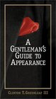 A Gentleman's Guide to Appearance