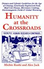 Humanity at the Crossroads