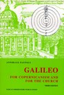 Galileo For Copernicanism and for the Church Third Edition