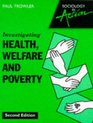 Investigating Health Welfare and Poverty