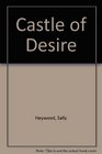 Castle of Desire