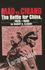 Mao vs Chiang The battle for China 19251949