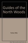 Guides of the North Woods