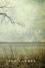 Evangeline A Novel