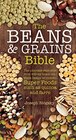 The Beans & Grains Bible