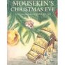 Mousekin's Christmas Eve