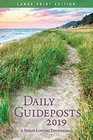 Daily Guideposts 2019 Large Print A SpiritLifting Devotional