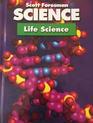 Scott Foresman Science Life Science Grade 6 Module a