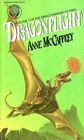 Dragonflight (Dragonriders of Pern Bk 1)