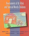 Assessment of AtRisk and Special Needs Children