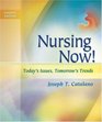 Nursing Now Today's Issues Tomorrow's Trends