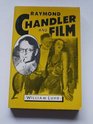 Raymond Chandler and film