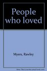People who loved