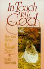 In Touch With God: How God Speaks to a Prayerful Heart