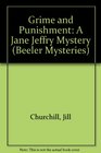 Grime and Punishment  (Jane Jeffry, Bk 1)  (Large Print)