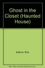 Ghost in the Closet