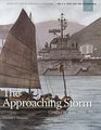 The Approaching Storm Conflict in Asia 19451965