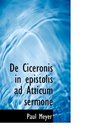 De Ciceronis in epistolis ad Atticum sermone