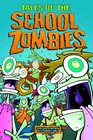 Tales of the School Zombies