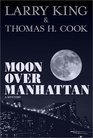 Moon Over Manhattan Mystery and Mayhem