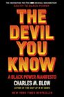 The Devil You Know A Black Power Manifesto