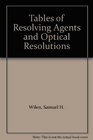 Tables of Resolving Agents and Optical Resolutions