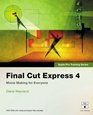 Apple Pro Training Series Final Cut Express 4