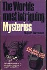 World's Most Intriguing Mysteries