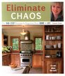 Eliminate Chaos The 10Step Process to Organize Your Home and Life