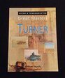 Turner History  techniques of the Great Masters