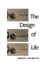 The Design of Life